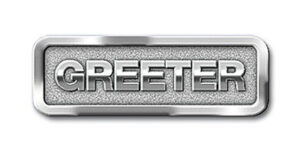 GREETER SILVER BADGE