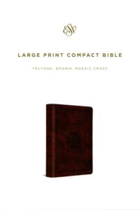 ESV, Compact Bible,Imitation Leather, TruTone Brown with Mosaic Cross Design, LP