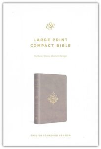 ESV, Compact Bible, Imitation Leather, Stone with Branch Design, Large Print