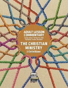 Sunday School, Adult Lesson Commentary, Fall Quarter 2026