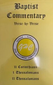 Baptist Commentary CORINTHIANS II�THESSALONIANS