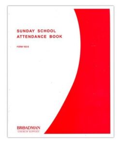 SUNDAY SCHOOL ATTENDANCE BOOK FORM 182-S